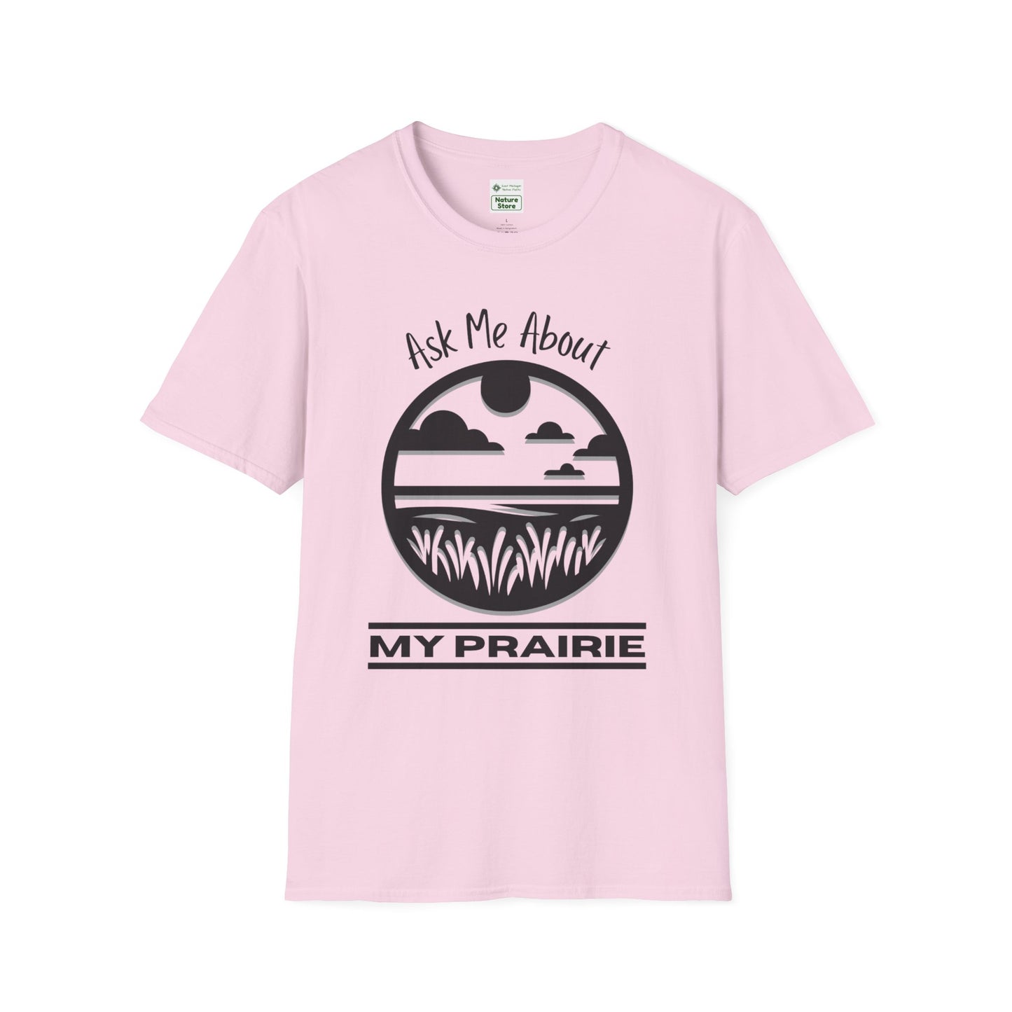 Tshirt Ask Me About My Prairie — Casual Cotton Tee for Prairie Lovers