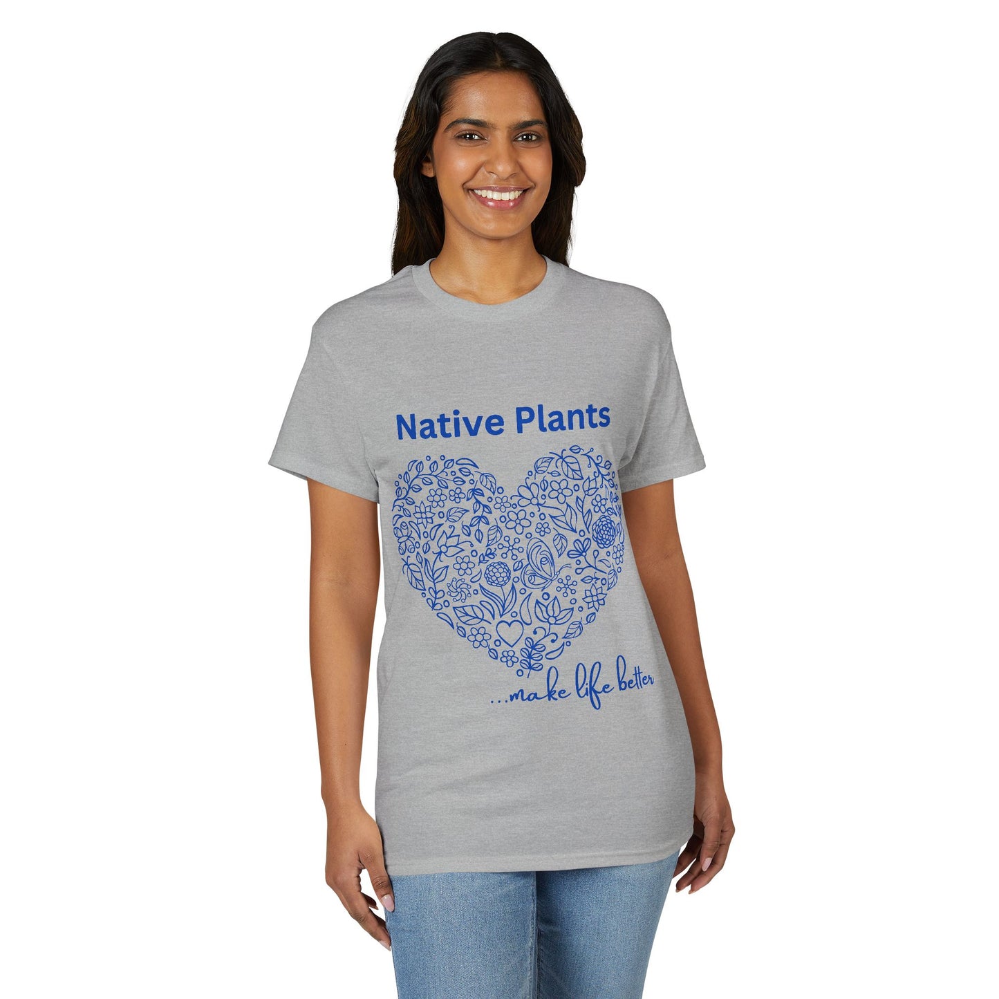 Dry Blend Moisture Wicking Tee Native Plants Make Life Better