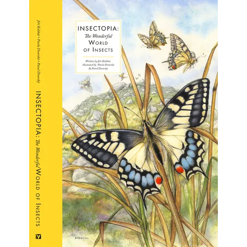 Insectopia: The Wonderful World of Insects - Hardcover