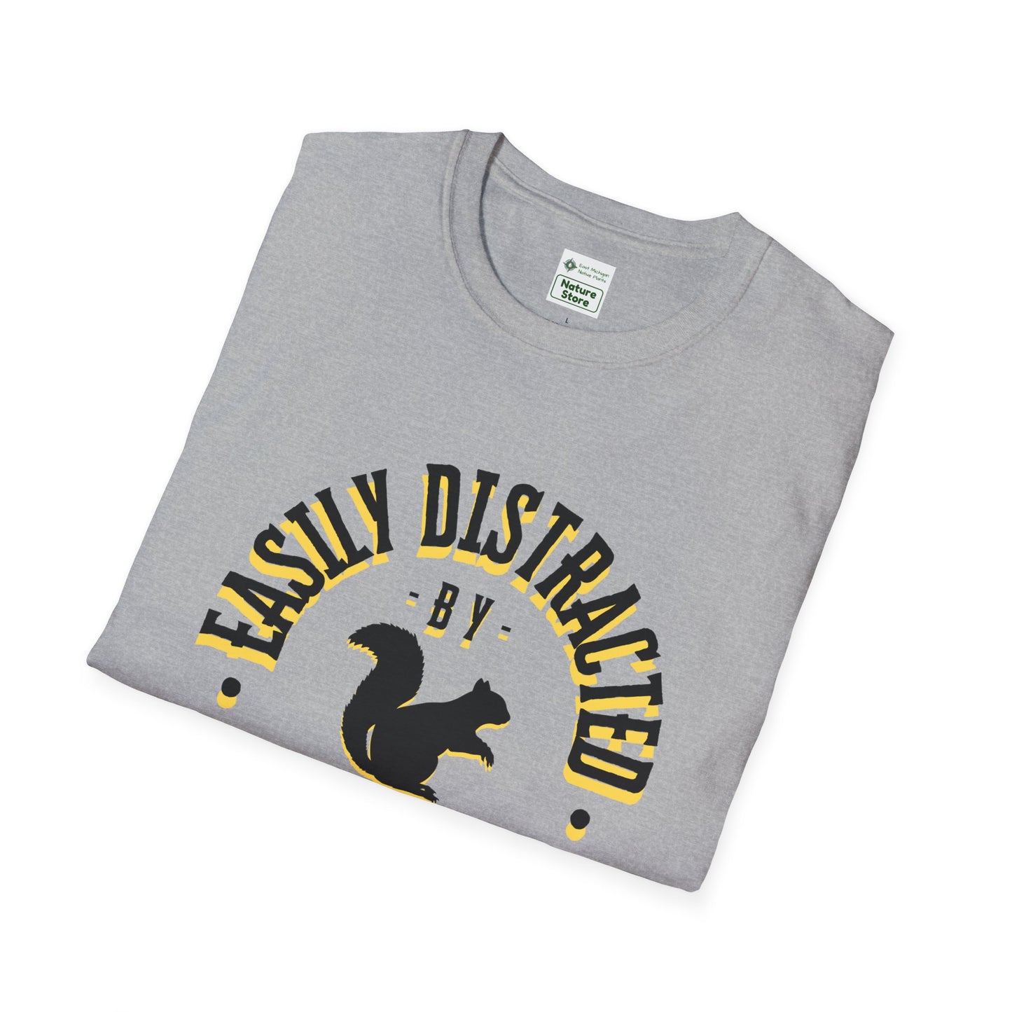 Unisex Softstyle T-Shirt, Distracted by Squirrels