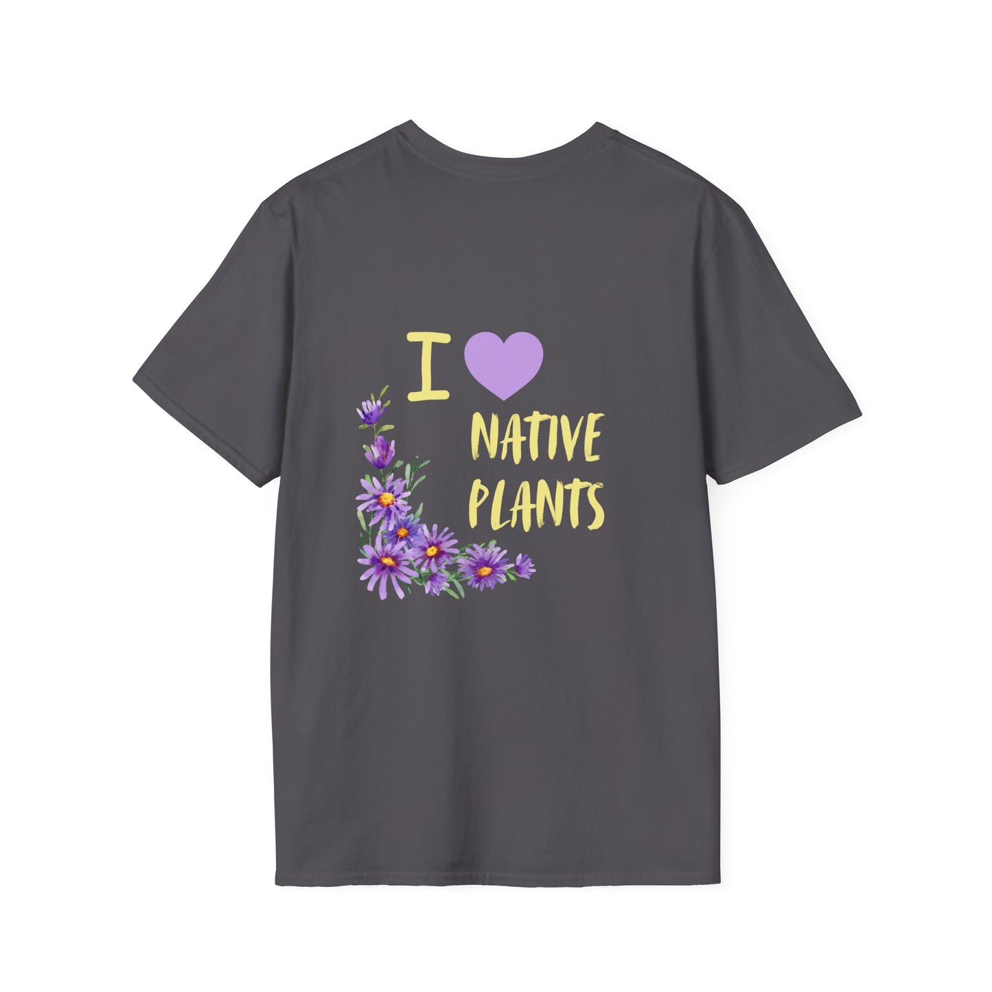 Unisex Softstyle T-Shirt I Love Native Plants, Asters (Back)