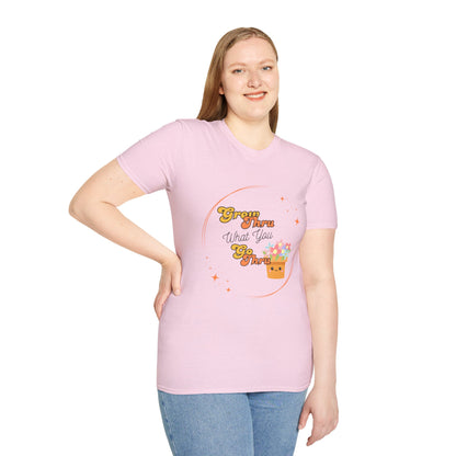 Unisex Softstyle T-Shirt Grow Through What You Go Through