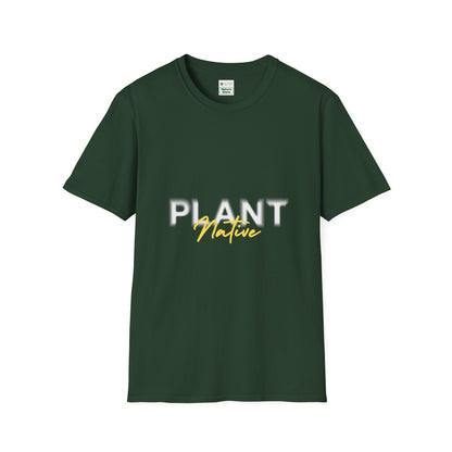 Unisex Softstyle T-Shirt, Plant Native