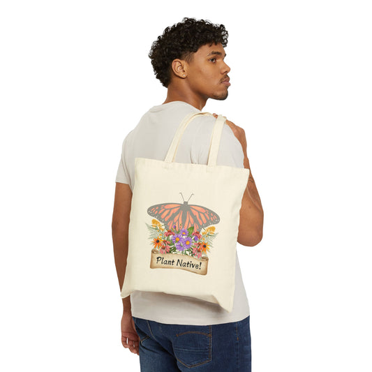 Tote Bag,Canvas, Monarch Plant Native!