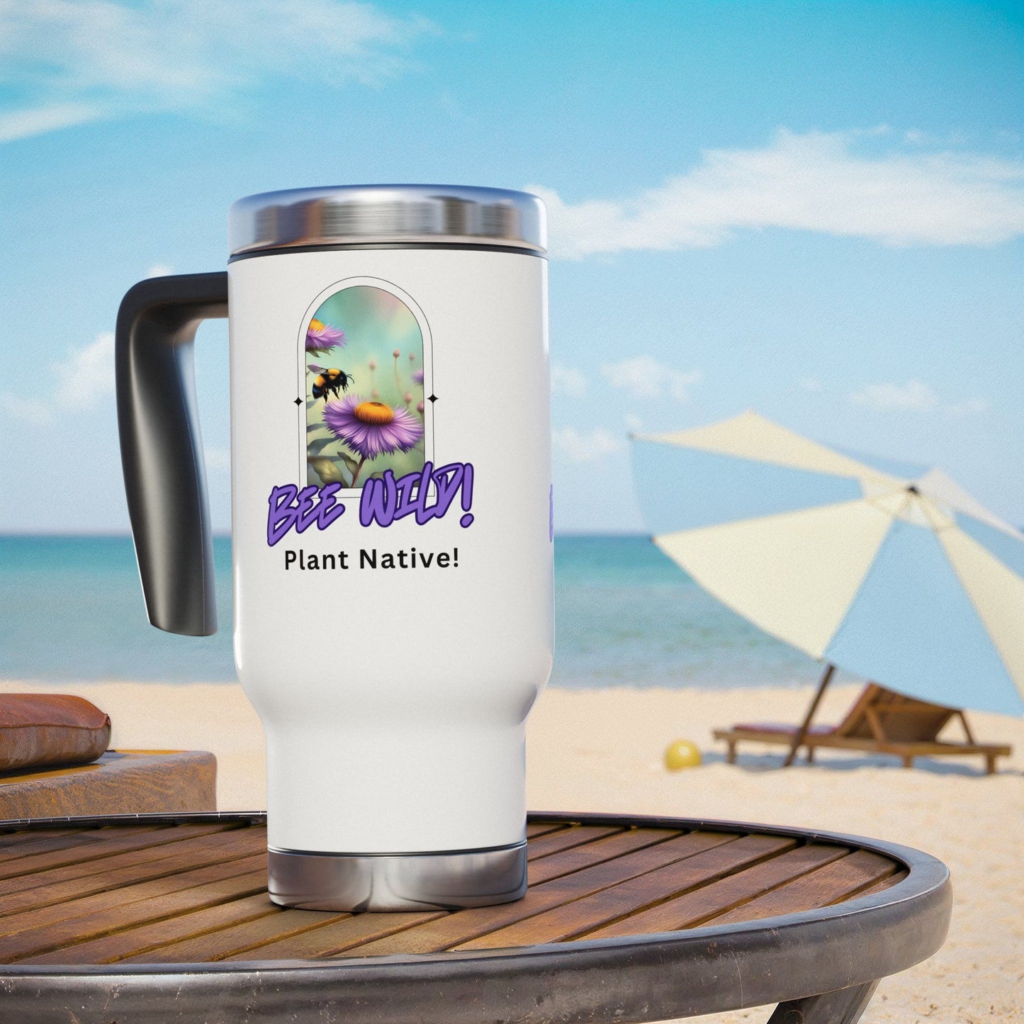 Stainless Steel Travel Mug , 14oz, Bee Wild! Plant Native!