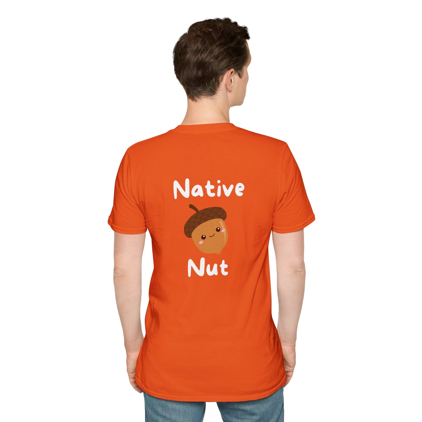 Unisex Softstyle T-Shirt, Native Nut! (Back)