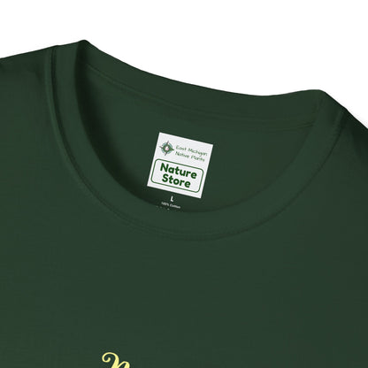 EastMichNatives T-Shirt My Native Plant Garden is for (Front)