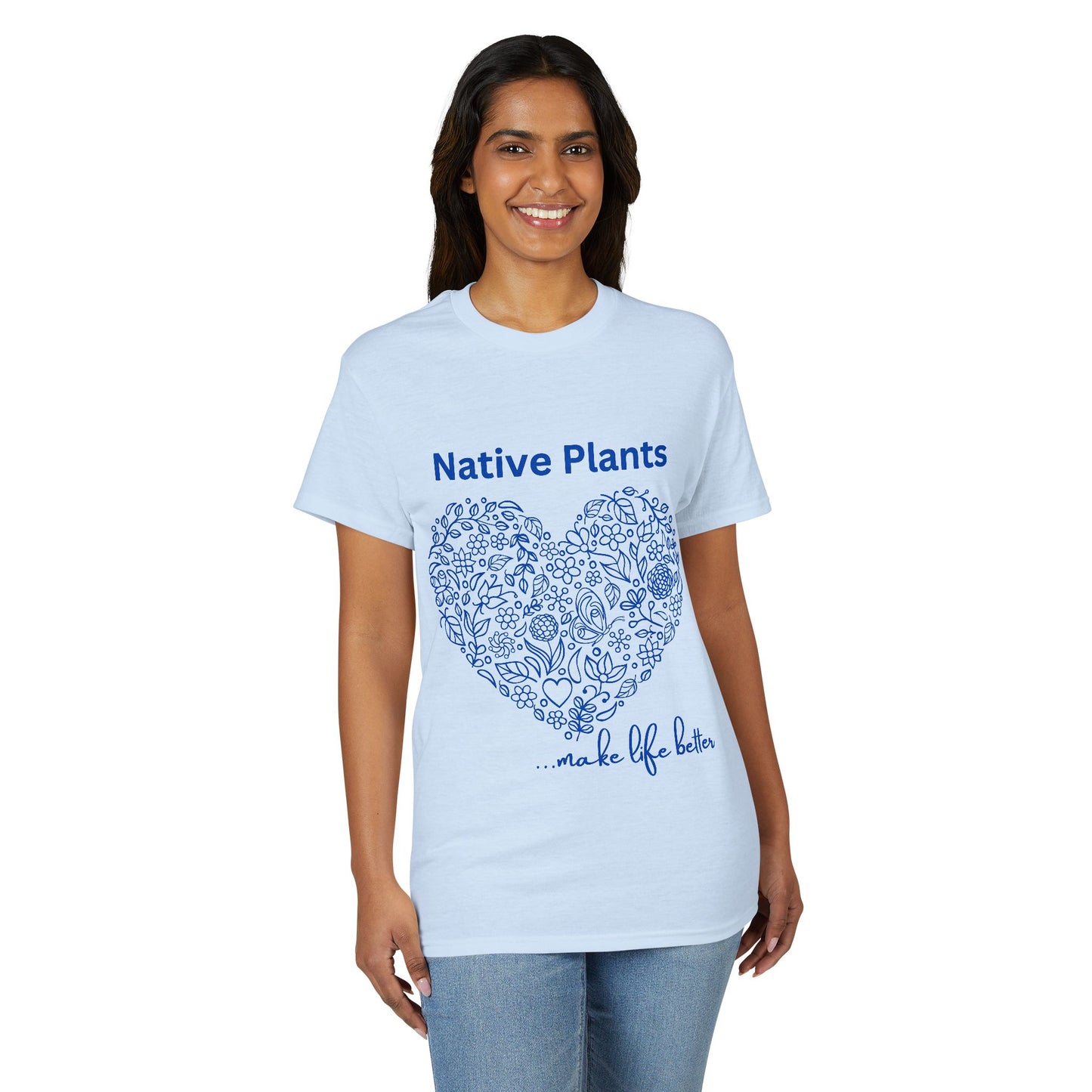 Dry Blend Moisture Wicking Tee Native Plants Make Life Better w/EMNP Logo on back