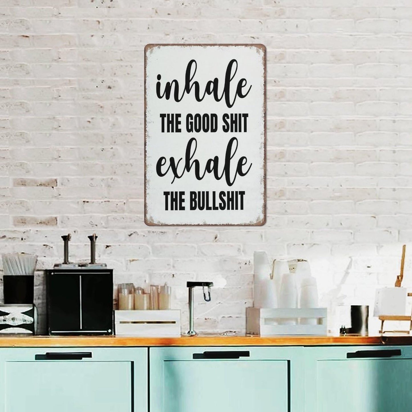 Aikeory Funny Sign Inhale The Good Shit Exhale The Bulls Sign Funny Metal Sign Poster Wall Art for Kitchen Garden Bathroom Farm Home Coffee Decor Tin Sign,5.5x8 inches