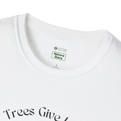 EastMichNatives T-Shirt, Trees Are Life!