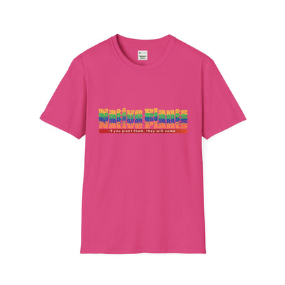 EastMichNatives T-Shirt If You Plant Them, They Will Come