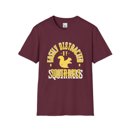Unisex Softstyle T-Shirt, Distracted by Squirrels