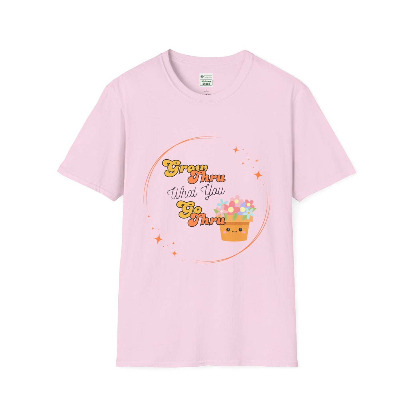 T-Shirt Grow Through What You Go Through — Inspirational Motivational Tee