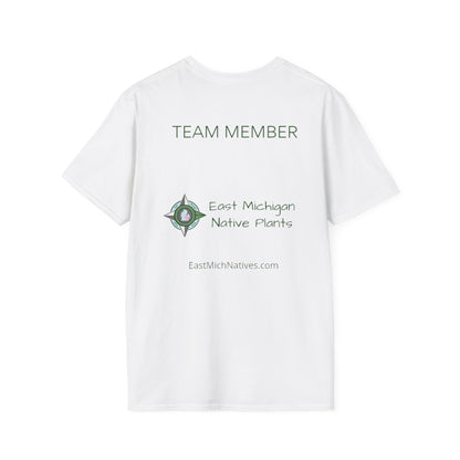 EastMichNatives T-Shirt, Plant Native Plants!!