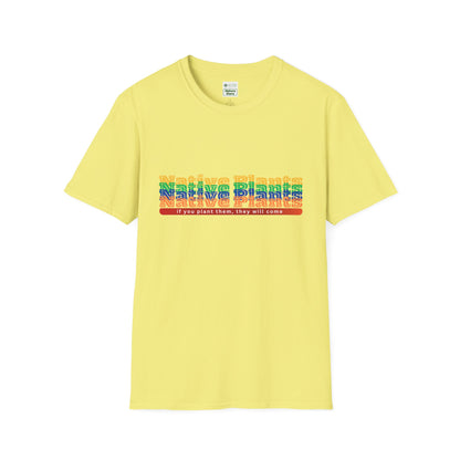 EastMichNatives T-Shirt If You Plant Them, They Will Come