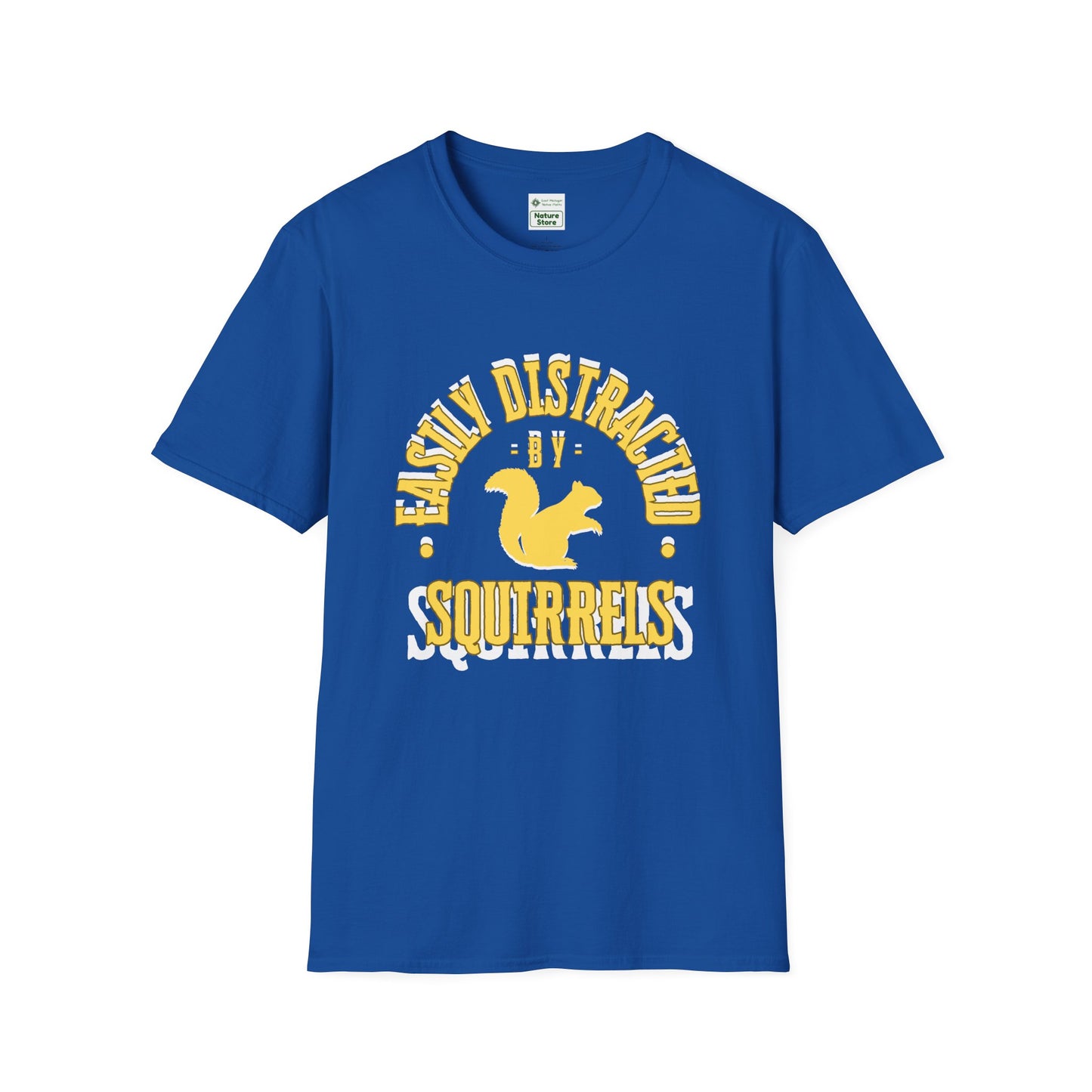 Unisex Softstyle T-Shirt, Distracted by Squirrels