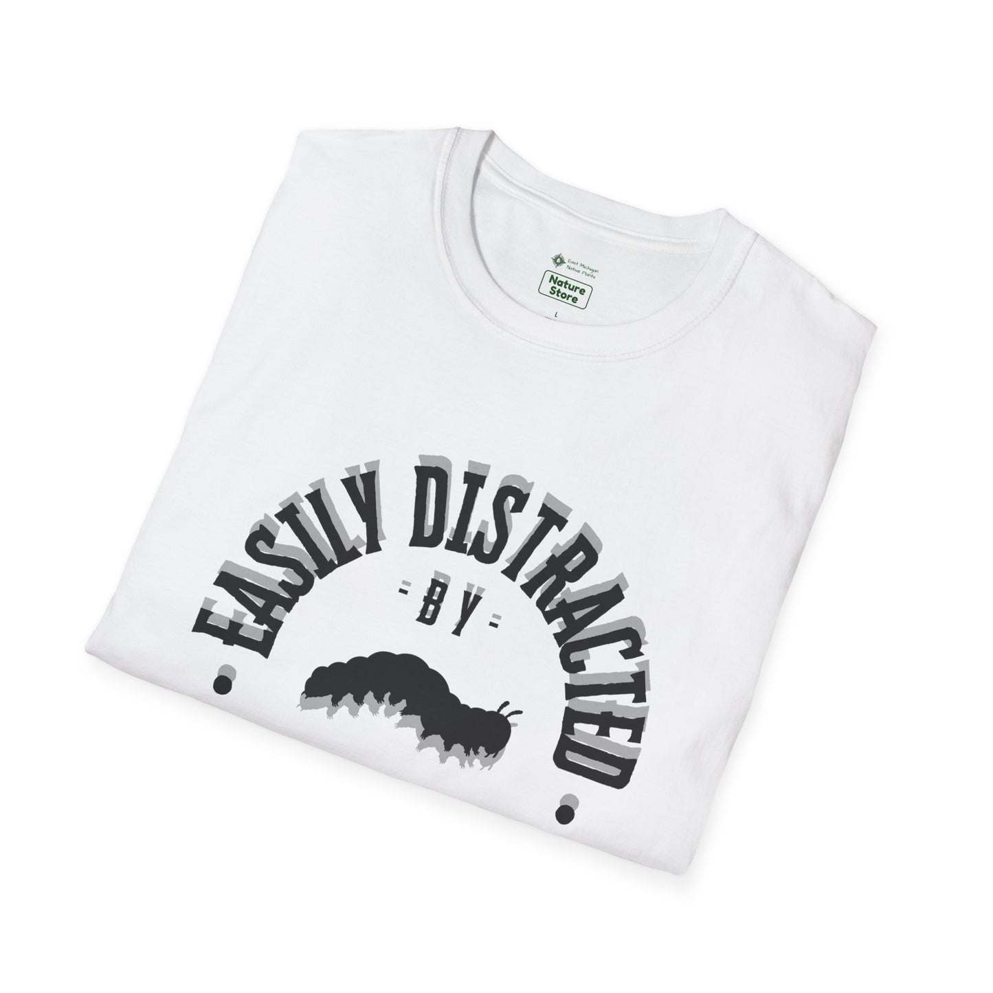 T-Shirt Unisex Softstyle, Distracted by Caterpillars