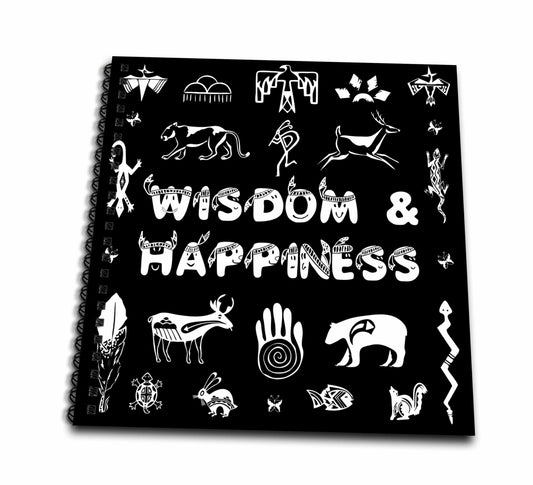 3dRose Alexis Design - Positive - Native American Symbols, Text Wisdom and Happiness White on Black - Drawing Book