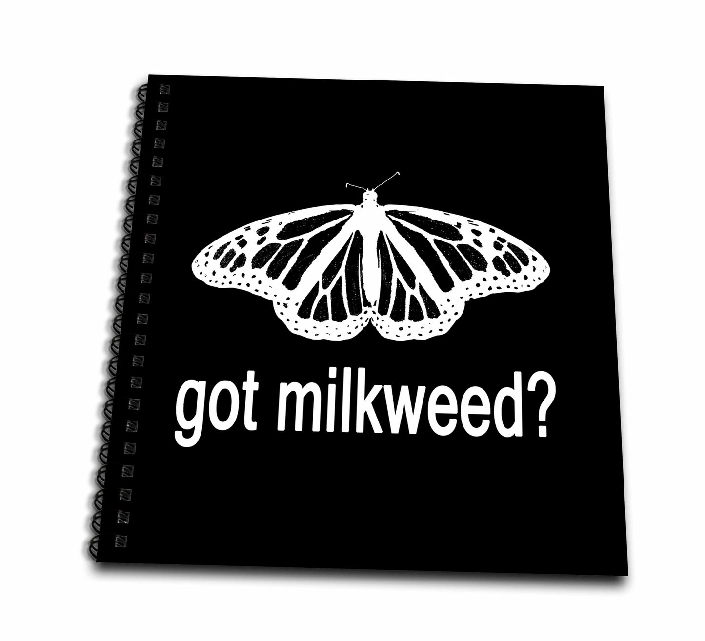3dRose Stamp of a Monarch Butterfly with Got Milkweed on Black... - Drawing Books (db-384794)