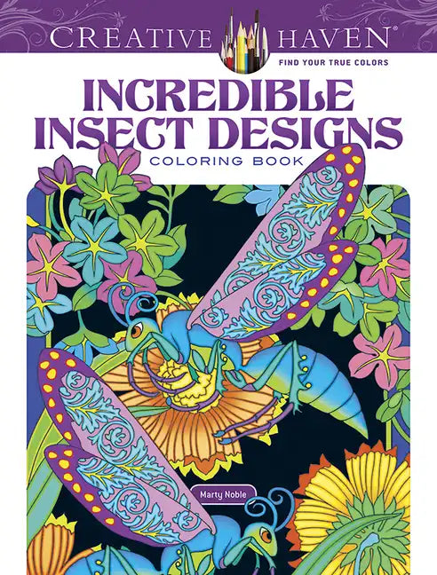 Incredible Insect Designs Coloring Book - Paperback